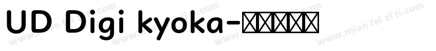 UD Digi kyoka字体转换